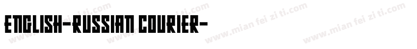 English-Russian Courier字体转换